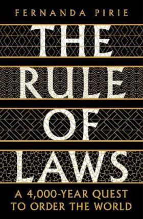 The Rule of Laws | Fernanda Pirie