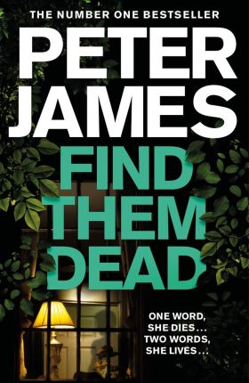 Find Them Dead | Peter James