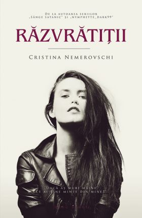 Razvratitii | Cristina Nemerovschi