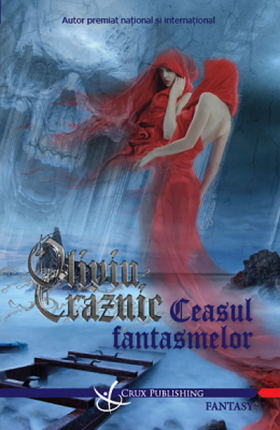 Ceasul fantasmelor | Oliviu Craznic