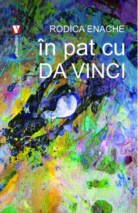 In pat cu da Vinci | Rodica Enache