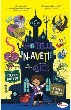 Hotelul N-aveti ce vedea aici | Steven Butler