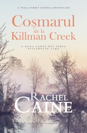Cosmarul de la Killman Creek | Rachel Caine