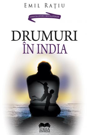 Drumuri in India | Emil Ratiu