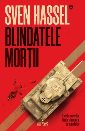 Blindatele mortii | Sven Hassel