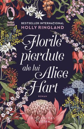 Florile pierdute ale lui Alice Hart | Holly Ringland