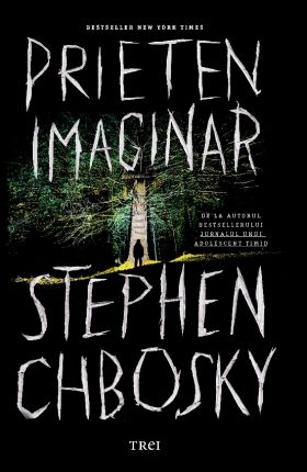 Prieten imaginar | Stephen Chbosky