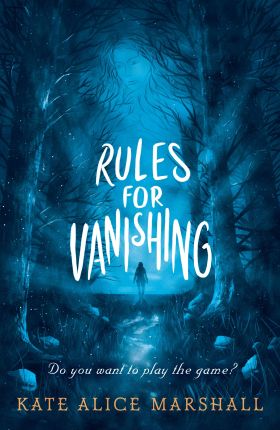 Rules for Vanishing | Kate Alice Marshall