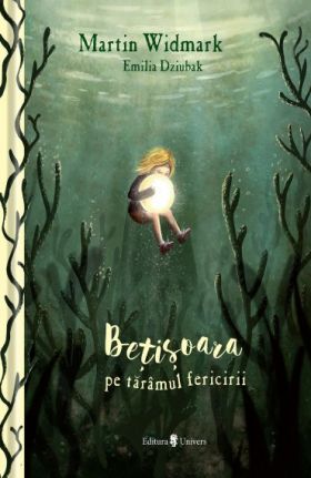 Betisoara pe taramul fericirii | Martin Widmark