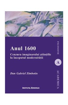 Anul 1600 - Dan Gabriel Simbotin