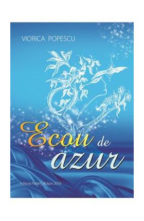 Ecou de azur - Viorica Popescu