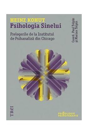 Psihologia sinelui - Heinz Kohut