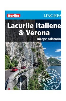 Lacurile italiene - Verona - Ghid turistic Berlitz