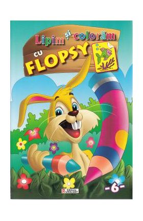 Lipim si coloram cu Flopsy