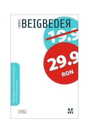 29.9 RON - Frederic Beigbeder