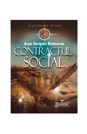 Contractul social - Jean Jacques Rousseau