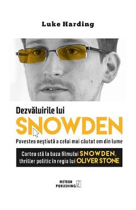 Dezvaluirile lui Snowden - Luke Harding