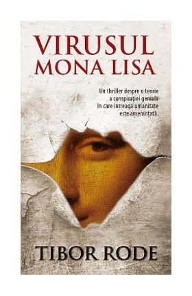 Virusul Mona Lisa - Tibor Rode