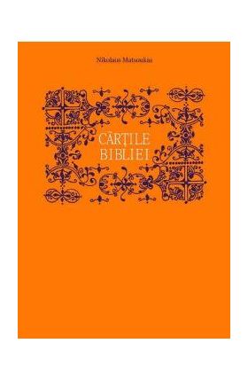 Cartile Bibliei - Nikolaos Matsoukas