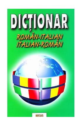 Dictionar roman-italian, italian-roman - Alexandru Nicolae