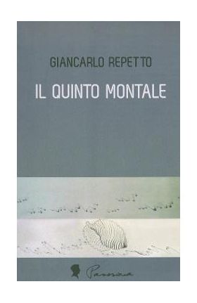 Il quinto montale - Giancarlo Repetto