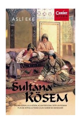 Sultana Kosem - Asli Eke
