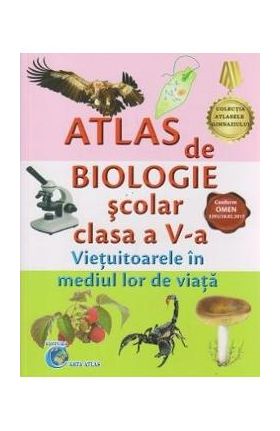 Atlas de biologie scolar - Clasa a 5-a - Bodea Mariana