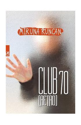 Club 70 (retro) - Miruna Runcan