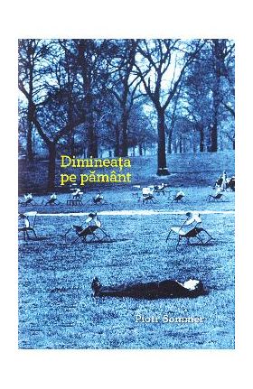 Dimineata pe pamant - Piotr Sommer