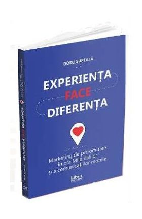 Experienta face diferenta - Doru Supeala