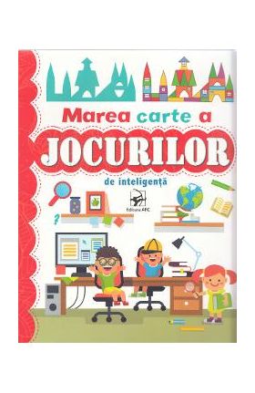 Marea carte a jocurilor de inteligenta