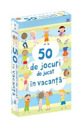 50 de Jocuri de jucat in Vacanta