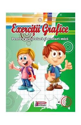 Exercitii grafice pentru prescolari si scolari mici