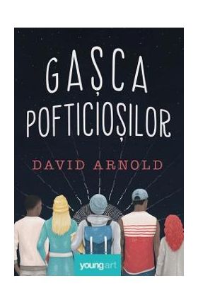 Gasca pofticiosilor - David Arnold