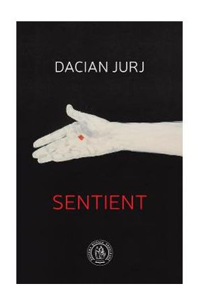 Sentient - Dacian Jurj