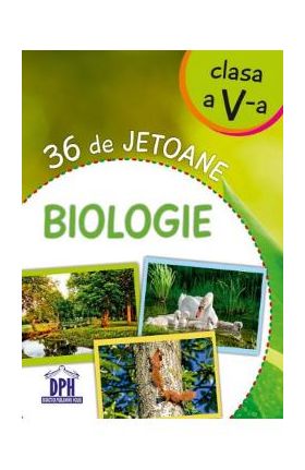 36 de jetoane - Biologie - Clasa 5