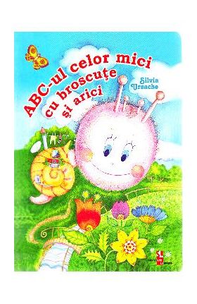 ABC-ul celor mici cu broscute si arici - Silvia Ursache