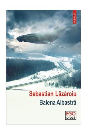 Balena Albastra - Sebastian Lazaroiu