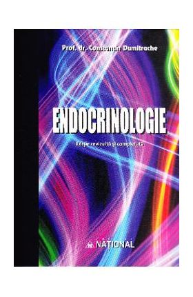 Endocrinologie ed.6 - Constantin Dumitrache