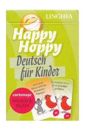 Happy Hoppy. Deutsch fur Kinder. Cartonase: Insusiri si relatii