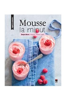 Mousse la minut