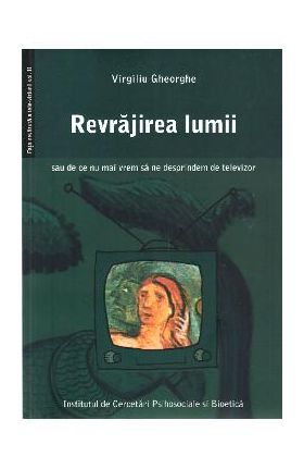 Revrajirea lumii - Virgiliu Gheorghe