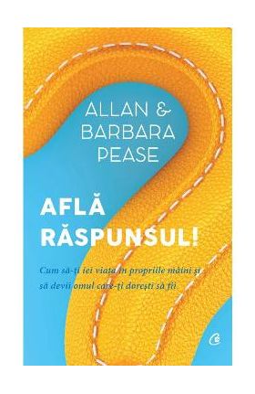 Afla raspunsul! - Allan si Barbara Pease