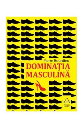 Dominatia masculina - Pierre Bourdieu