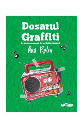 Dosarul Graffiti - Ana Rotea