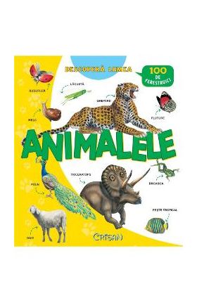 Descopera lumea - Animalele