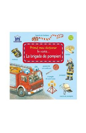 In vizita la Brigada de Pompieri - Susanne Gernhauser