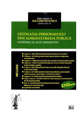 Legislatia personalului din administratia publica - Dan Constantin Mata