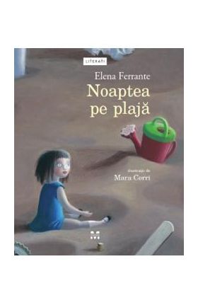 Noaptea pe plaja - Elena Ferrante