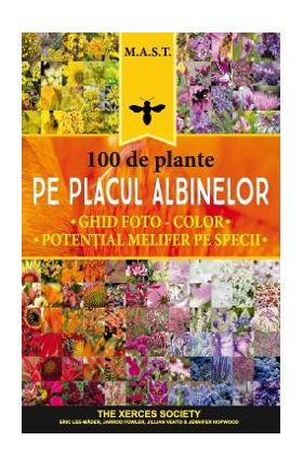 100 de plante pe placul albinelor